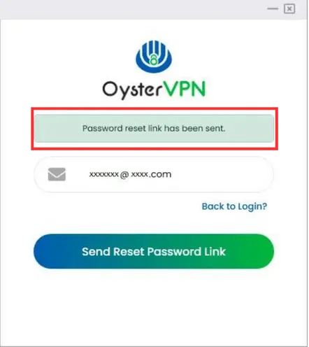 OysterVPN Password Reset Link Sent Windows App